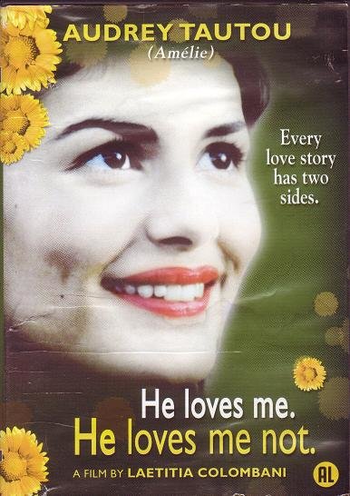 He Loves Me... He Loves Me Not  (2002)
