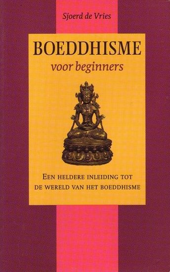 S.A. de Vries//Boeddhisme voor beginners (Boekerij)