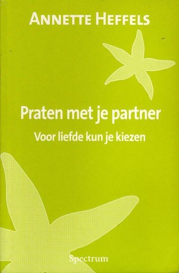 Annette Heffels //Praten met je partner(Spectrum)