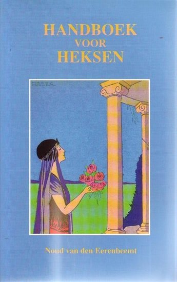 Noud van den Eerenbeemt // Handboek voor heksen