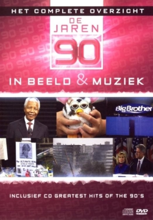 Complete Overzicht In Beeld & Muziek - De Jaren 90