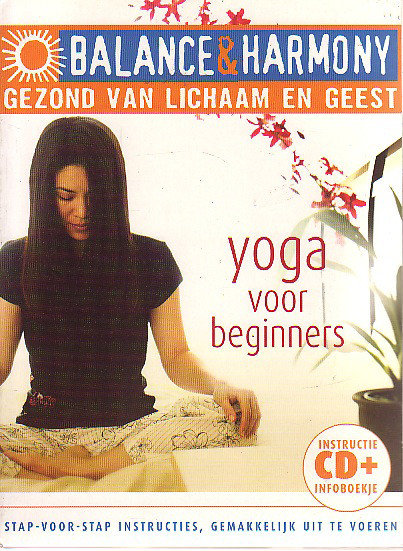 Balance & Harmony: Yoga Voor Beginners
