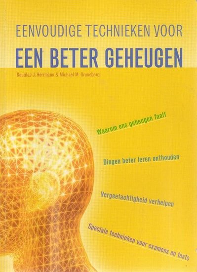 Douglas J .Hermann  //  Eenvoudige technieken voor een beter geheugen