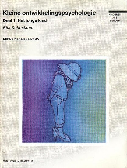 Rita Kohnstamm // Kleine ontwikkelingspsychologie (van Lochum Slaterus)