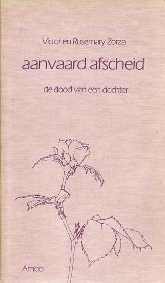 Victor en Rosemary Zorza // Aanvaard afscheid (Ambo)