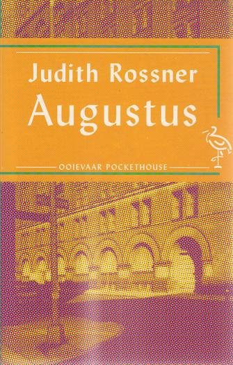 Judith Rossner // Augustus (ooievaar)