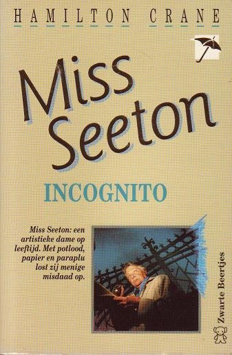 Hamilton Crane // Miss Seeton incognito (Z.B.2546)