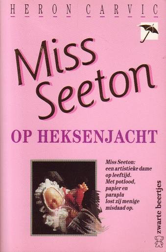 Heron Carvic // Miss Seeton op heksenjacht (2431)