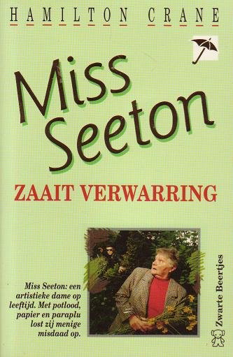 Hamilton Crane // Miss Seeton zaait verwarring (Z.B.2580)