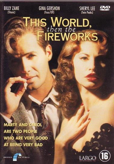 This World, Then the Fireworks (1997)