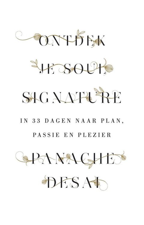 Panache Desai // Ontdek je Soul Signature