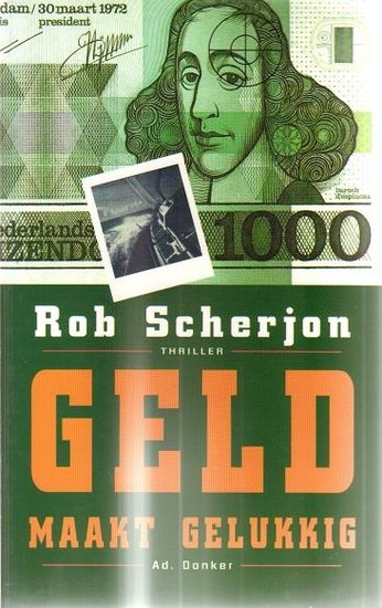 Rob Scherjon // Geld maakt gelukkig (ad donker)