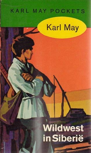 Karl May // Wildwest In Siberië ( Prisma )