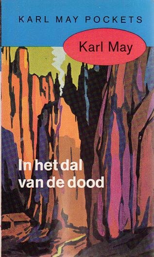 Karl May // In Het Dal Van De Dood ( Prisma )