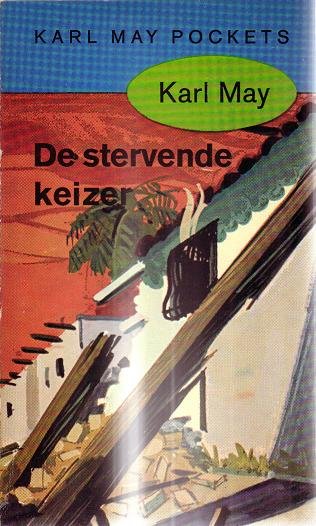 Karl May // De Stervende Keizer ( Prisma )