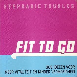 S. Tourles // Fit to go (forte)