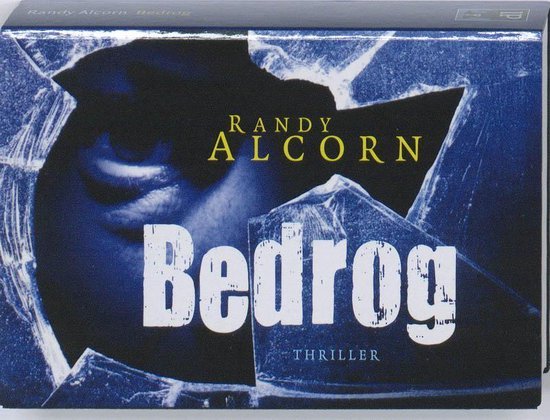Randy Alcorn // Bedrog (Dwarsligger )