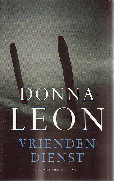 Donna Leon // Vriendendienst