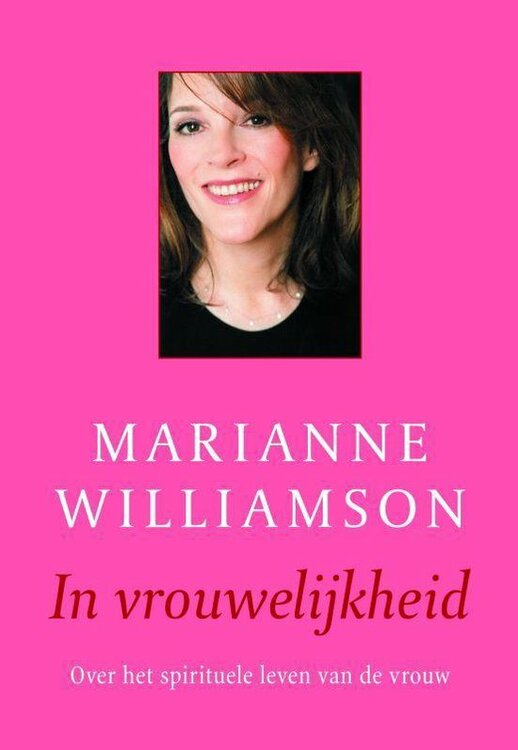 ​Marianne Williamson // In vrouwelijkheid