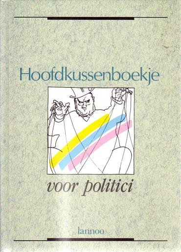 Gaby Vanden Berghe  // Hoofdkussenboekje voor politici (terra)