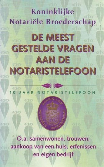 De meest gestelde vragen aan de notaristelefoon