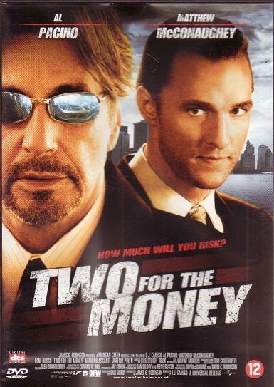 Two for the Money (2005)