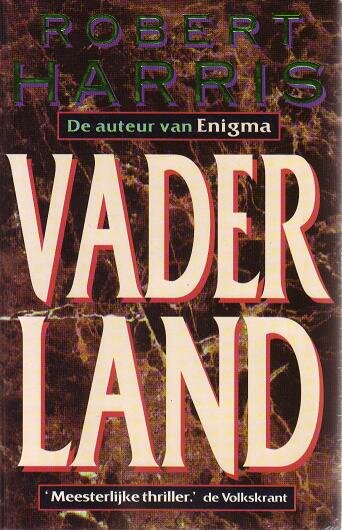 Robert Harris //Vaderland(parel)