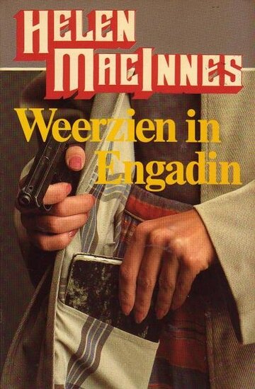 Helen MacInnes // Weerzien in Engadin  (Sijthoff)