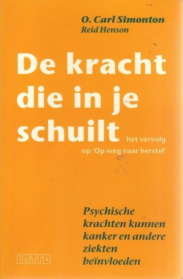 O. Carl Simonton // Kracht die in je schuilt (Intro)