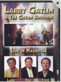 Larry Gatlin & the Gatlin Brothers // Live in Nashville