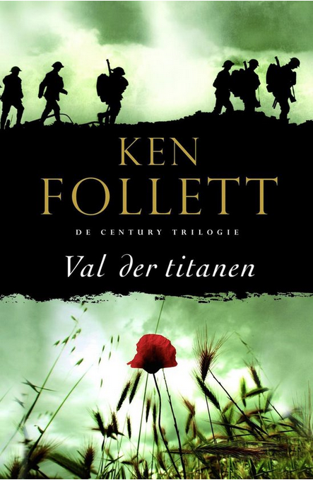 Ken Follett // Val Der Titanen (H & Wj)