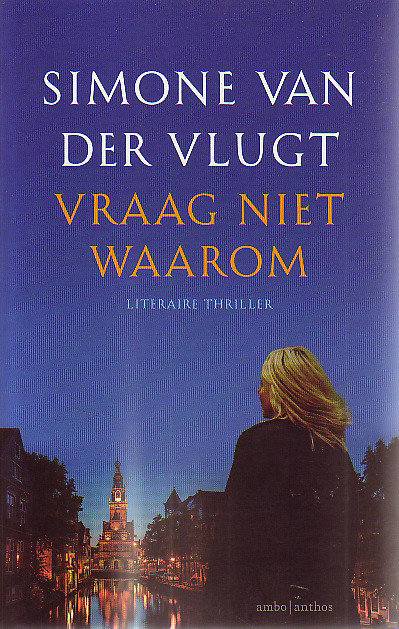 Simone van der Vlugt  // Vraag niet waarom