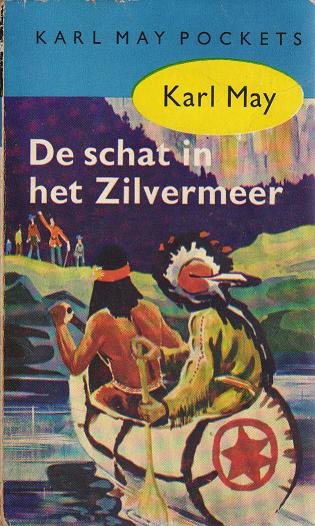 Karl May // De Schat In Het Zilvermeer ( Prisma )
