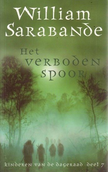 William Sarabande //Het verboden spoor(bruna)