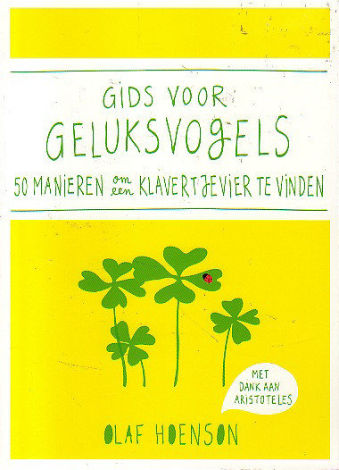 Olaf Hoenson // Gids voor geluksvogels