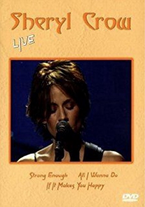 Sheryl Crow  - Live In Detroit 1999