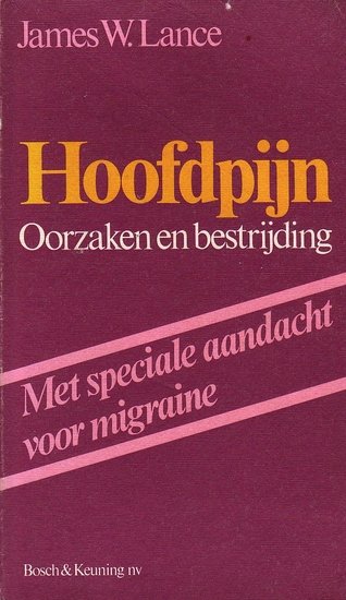 James W. Lance // Hoofdpijn (Bosch & Keuning)