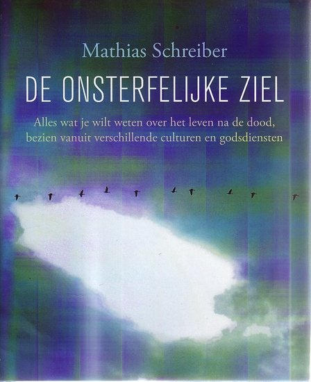 Mathias Schreiber // De Onsterfelijke Ziel (Forum)