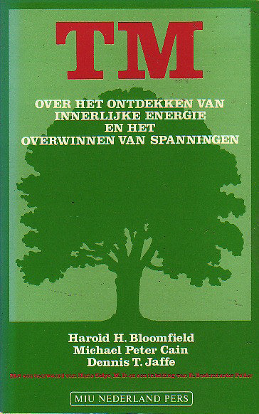 Bloomfield // TM over het ontdekken van innerlijke energie en het overwinnen van spanningen