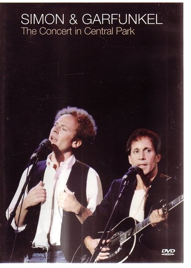 Simon & Garfunkel - The Concert In Central Park