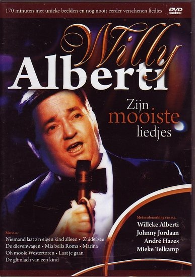 Willy Alberti - Zijn Mooiste Liedjes