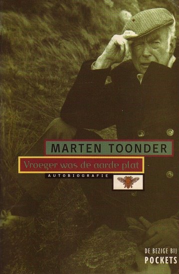 Marten Toonder // Vroeger was de aarde plat (BB)