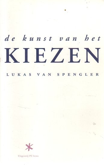 L. Van Spengler // De kunst van het kiezen