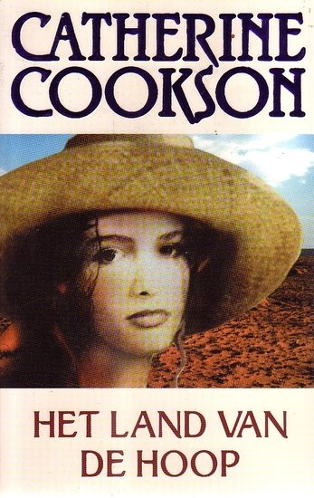 Catherine Cookson // Het land van de hoop (Parel)