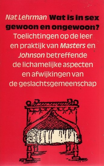 Nat Lehrman // Wat is in sex gewoon en ongewoon