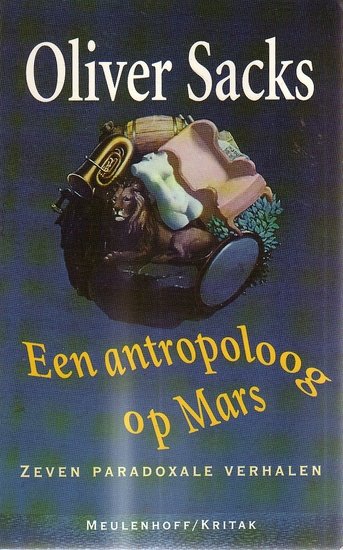 Oliver Sacks // Een antropoloog op Mars (muntinga)