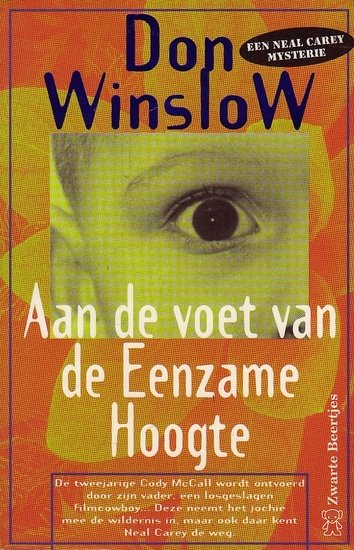 Don Winslow // Aan de voet van de eenzame hoogte (Z.B.2674)