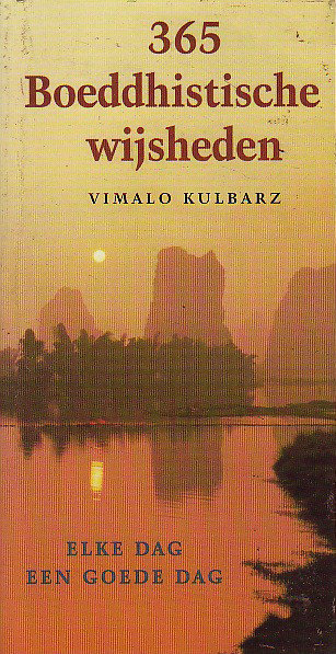 Vimalo Kulbarz // 365 Boeddhistische Wijsheden