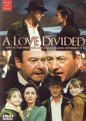 Love Divided, A (1999)