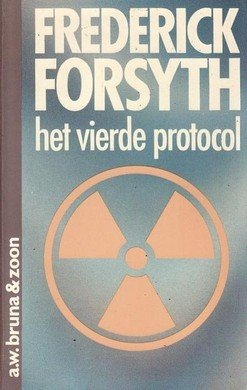 Frederick Forsyth/// Het Vierde Protocol(bruna)